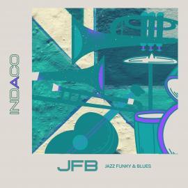 JFB JAZZ FUNKY & BLUES - INDACO